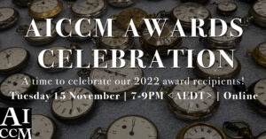 AICCM Awards Celebration 15 November 2022 7-9pm
