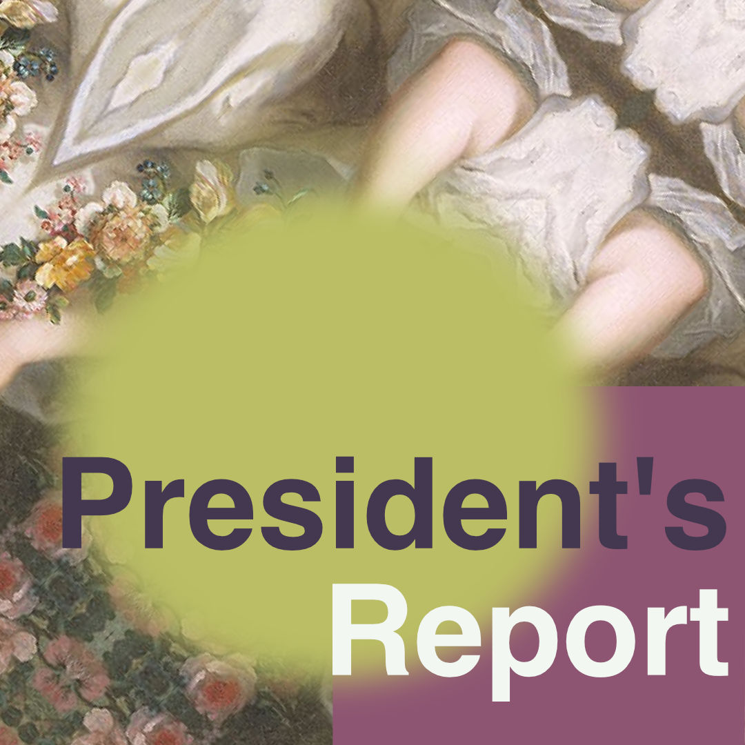 President’s Report - April 2025